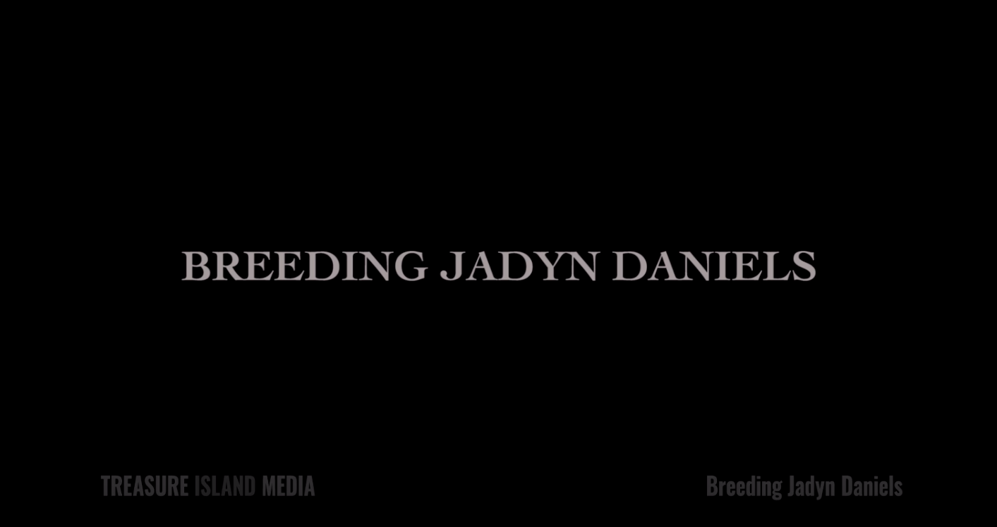 Breeding Jadyn Daniels — Trailer