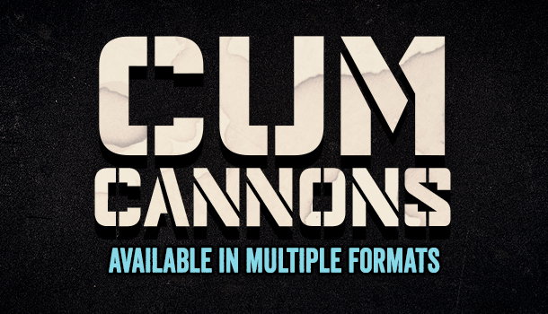 CUM CANNONS — Trailer