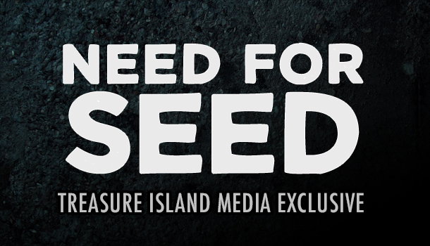 NEED FOR SEED — Trailer