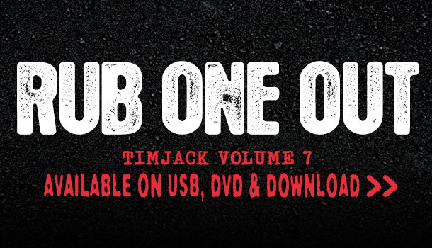 RUB ONE OUT (TIMJACK VOLUME 7) — Trailer